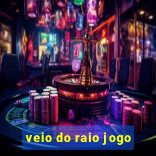 veio do raio jogo